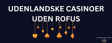 Bedste Casino Uden ROFUS - Spil Uden Bekymringer 1525617362