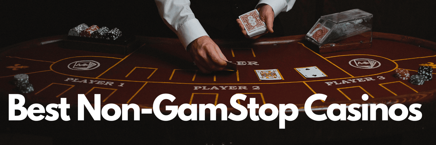 Exploring Non GamStop Casino Sites A Gambler's Guide
