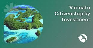 Unlocking Opportunities The Comprehensive Guide to Vanuatu Citizenship by Investment